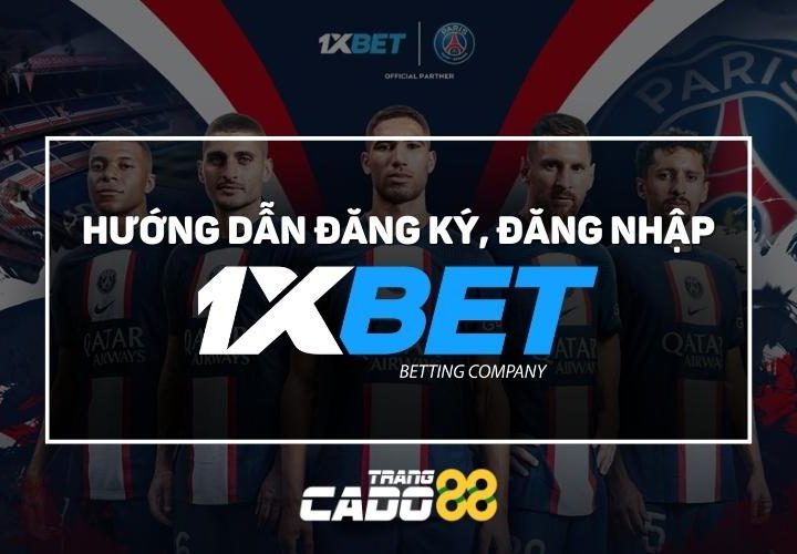 đăng ký 1xbet đăng nhập 1xbet