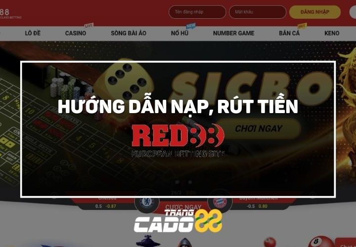 nạp tiền red88 rút tiền red88