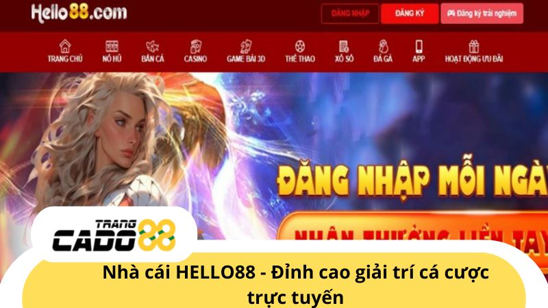 HELLO88 - Nhà cái cá cược trực tuyến giải trí đỉnh cao